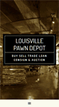 Mobile Screenshot of louisvillepawndepot.com